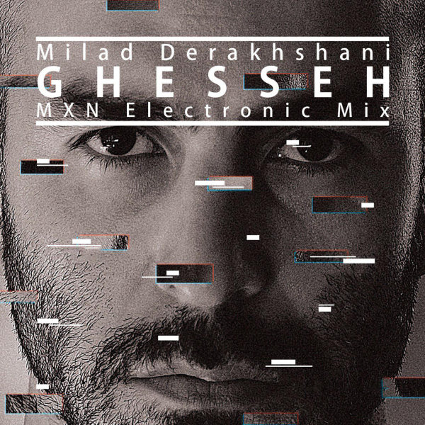 Ghesseh (MXN Electro Mix)
