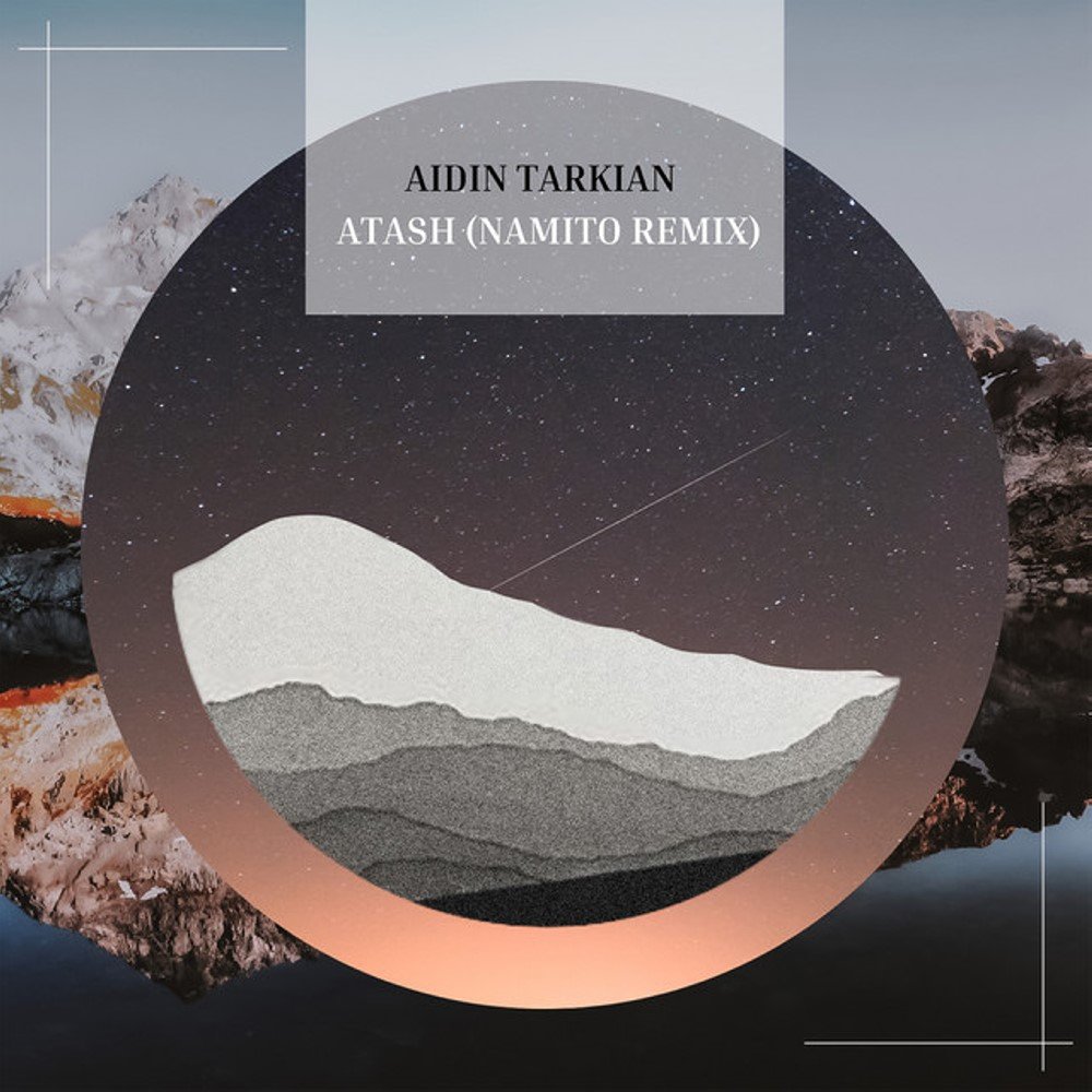 Atash (Namito Remix)
