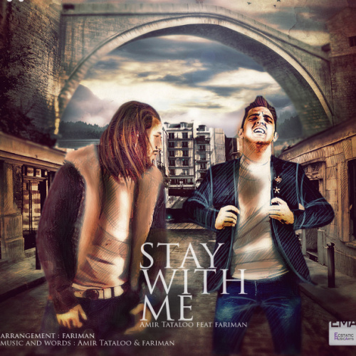 Stay With Me (Ft Fariman)