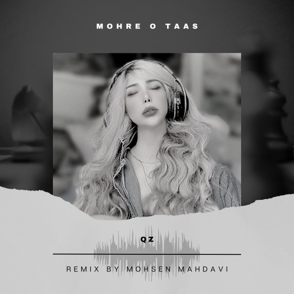Mohre o Taas (Mohsen Mahdavi Remix)