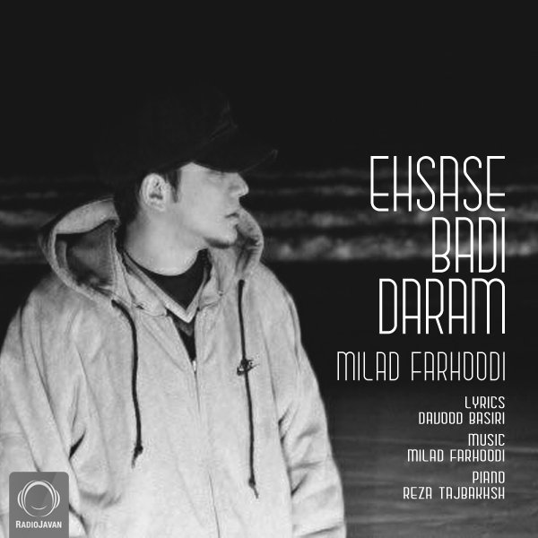 Ehsase Badi Daram