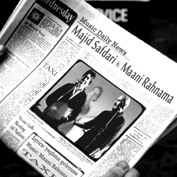 Taxi (Ft Mani Rahnama)