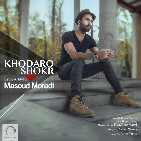 Khoda Ro Shokr